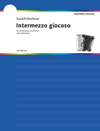 Wuerthner, Rudolf: Intermezzo giocoso