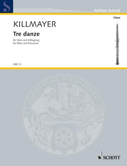 Killmayer, Wilhelm: Tre Dance