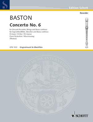 Baston, John: Concerto No. 6 D major