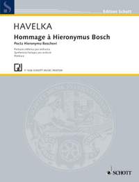 Havelka, Svatopluk: Hommage à Hieronymus Bosch