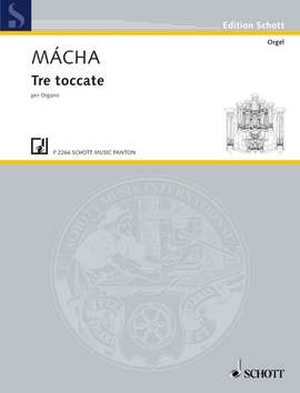 Mácha, Otmar: Three Toccatas