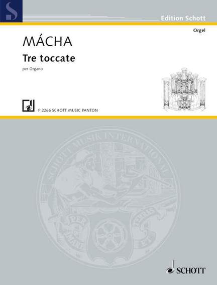 Mácha, Otmar: Three Toccatas