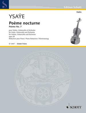 Ysaÿe, Eugène: Poème nocturne op. 29