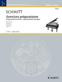 Schmitt, Aloys: Exercices Preparatoiry op. 16