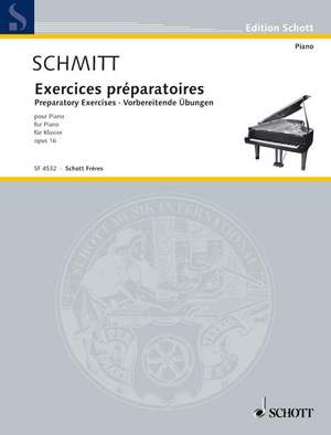 Schmitt, Aloys: Exercices Preparatoiry op. 16