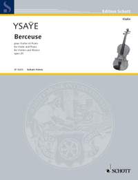 Ysaÿe, Eugène: Berceuse op. 20