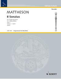 Mattheson, Johann: 8 Sonatas op. 1