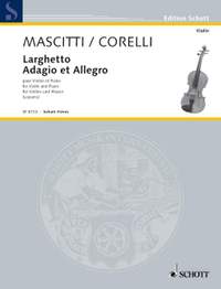 Corelli, Arcangelo / Mascitti, Michel: Larghetto/Adagio et Allegro Nr. 9