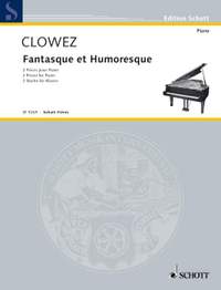 Clowez, Victor: Fantasque et humoresque