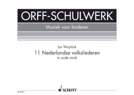 Wuytack, Jos: 11 Nederlandse volksliederen
