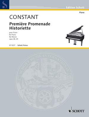 Constant, Franz: Première Promenade / Historiette op. 38 u. 39
