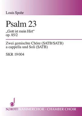 Spohr, Ludwig: Drei Psalmen op. 85