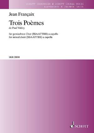 Françaix, Jean: Trois Poèmes de Paul Valéry