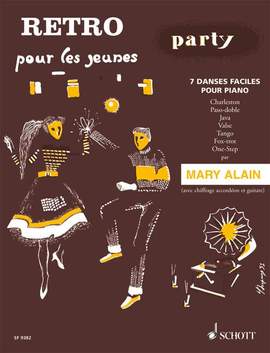Alain, Mary: Retro Party
