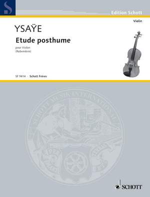 Ysaÿe, Eugène: Posthumus Studies