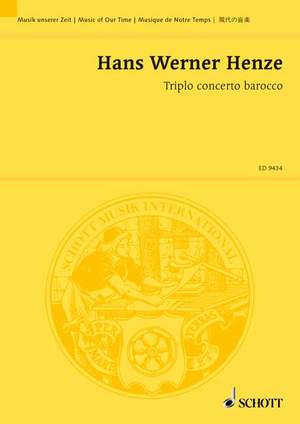 Henze, Hans Werner: Triplo concerto barocco