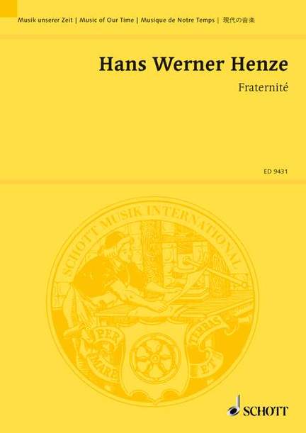 Henze, Hans Werner: Fraternité