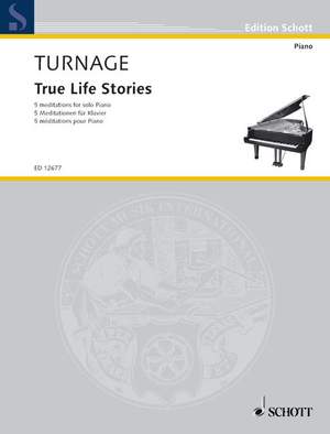 Turnage, Mark-Anthony: True Life Stories