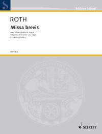 Roth, Daniel: Missa brevis