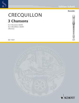 Crecquillon, Thomas: 3 Chansons
