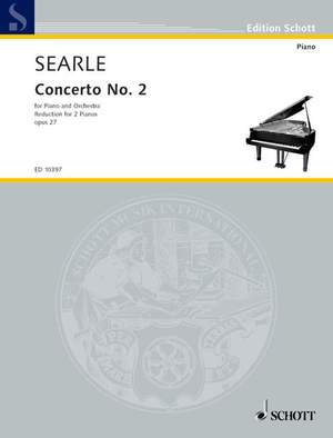 Searle, Humphrey: Concerto No. 2 op. 27