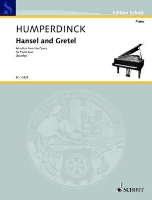 Humperdinck, Engelbert: Hänsel and Gretel