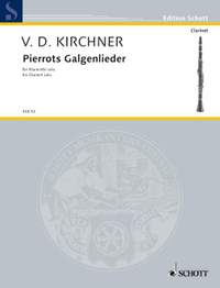 Kirchner, Volker David: Pierrots Galgenlieder
