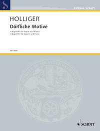 Holliger, Heinz: Dörfliche Motive