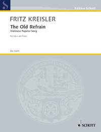 Kreisler, Fritz: The Old Refrain E flat major