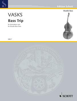 Vasks, Pēteris: Bass Trip
