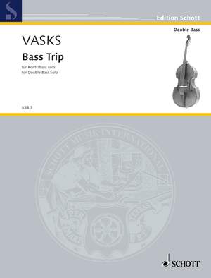 Vasks, Pēteris: Bass Trip