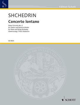 Shchedrin, Rodion: Concerto lontano