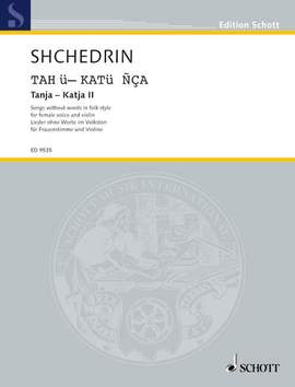 Shchedrin, Rodion: Tanja - Katja II