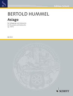 Hummel, Bertold: Asiago op. 107 b
