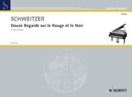 Schweitzer, Benjamin: Douze Regards sur le Rouge et le Noir