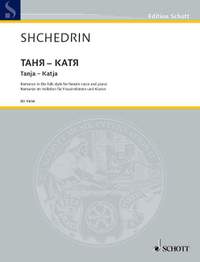 Shchedrin, Rodion: Tanja - Katja