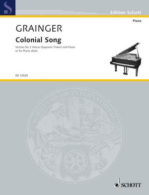 Grainger, George Percy Aldridge: Colonial Song