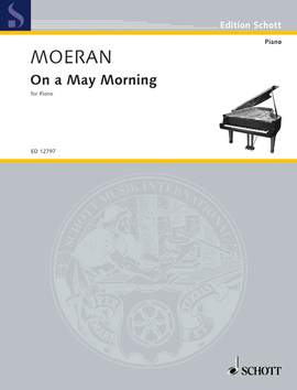 Moeran, Ernest John: On a May Morning