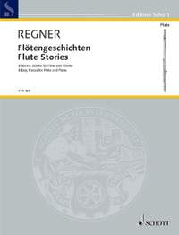 Regner, Hermann: Flute Stories