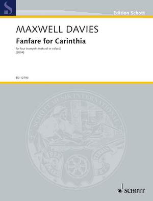 Maxwell Davies, Sir Peter: Fanfare for Carinthia op. 249