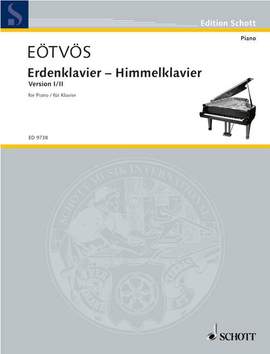 Eötvös, Péter: Erdenklavier – Himmelklavier