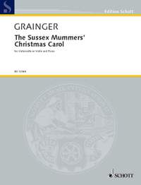 Grainger, George Percy Aldridge: The Sussex Mummers' Christmas Carol