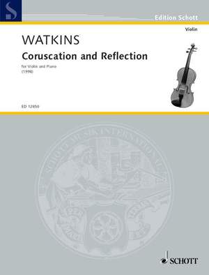 Watkins, Huw: Coruscation and Reflection