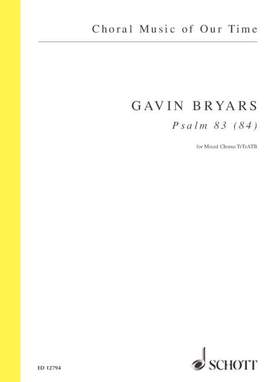 Bryars, Gavin: Psalm 83 (84)