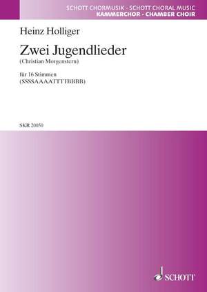Holliger, Heinz: Zwei Jugendlieder