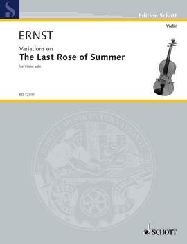 Ernst, Heinrich Wilhelm / Wilhelmj, August: The Last Rose of Summer