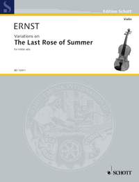 Ernst, Heinrich Wilhelm / Wilhelmj, August: The Last Rose of Summer