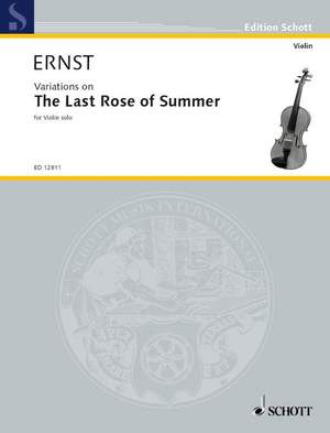 Ernst, Heinrich Wilhelm / Wilhelmj, August: The Last Rose of Summer