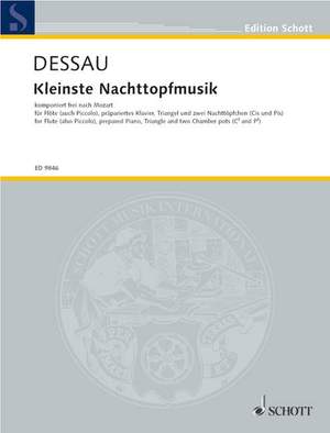 Dessau, Paul: Kleinste Nachttopfmusik