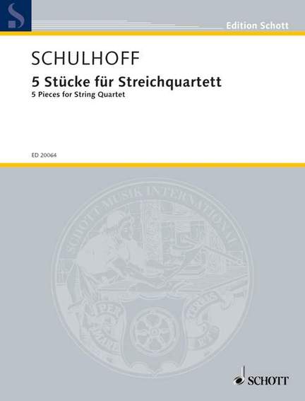 Schulhoff, Erwin: 5 Pieces for String Quartet